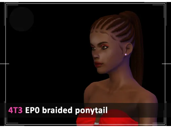 4T3 EP0 BRAIDED PONYTAIL - The Sims 3 Custom Content
