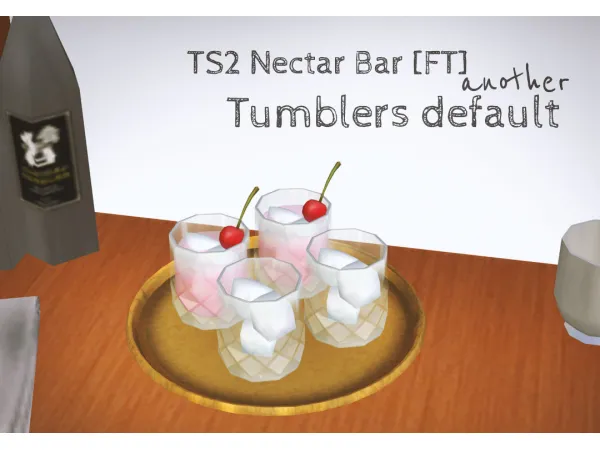 Nectar Bar Tumbler Default Nectar Bar Tray Default - The Sims 2 Custom Content