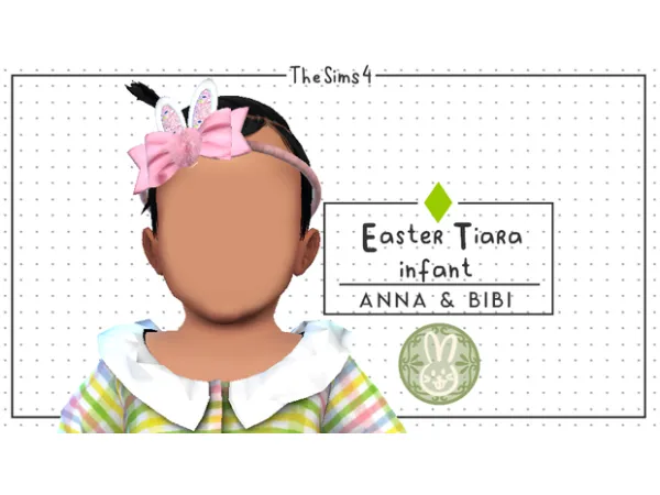 Alpha Tiara Infant Easter 2023 [AnnaBibi] - The Sims 4 Custom Content