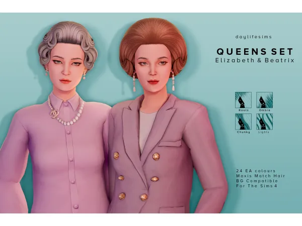 Maxis Match QUEENS HAIR SET Elizabeth and Beatrix V2 by Daylife Sims - The Sims 4 Custom Content