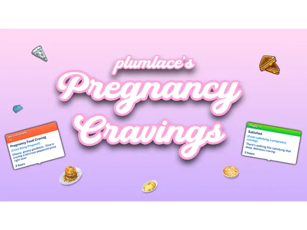 Mix Pregnancy Cravings v 10 by plumlace - The Sims 4 Custom Content