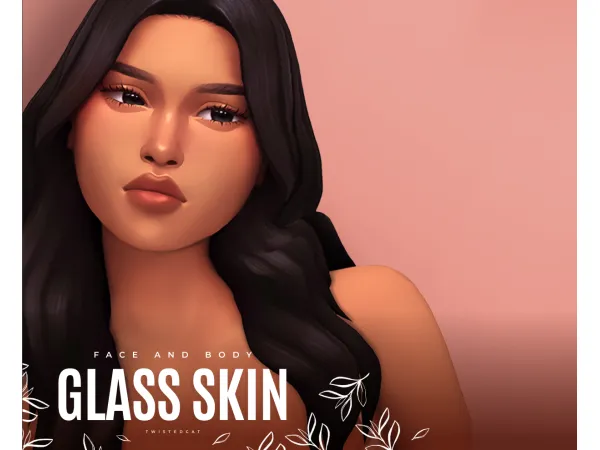 Maxis Match Glass Skin(Download) by TwistedCat - The Sims 4 Custom Content