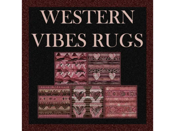 Maxis Match WESTERN VIBES RUGS BASE GAME - The Sims 4 Custom Content