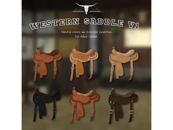 Maxis Match Western Saddle V1 Neutral recolor by Buckaroo Ranch - The Sims 4 Custom Content