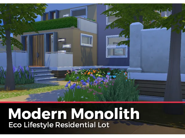 Maxis Match Modern Monolith Eco Lifestyle Residential Lot by badgraph1csghost - The Sims 4 Custom Content