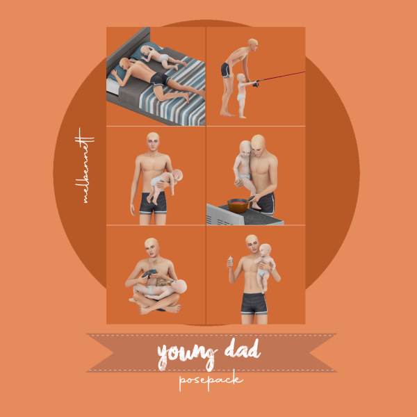 Mix Young Dad Posepack by melbennett - The Sims 4 Custom Content