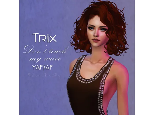 Trix Don't Touch My Wave - The Sims 2 Custom Content