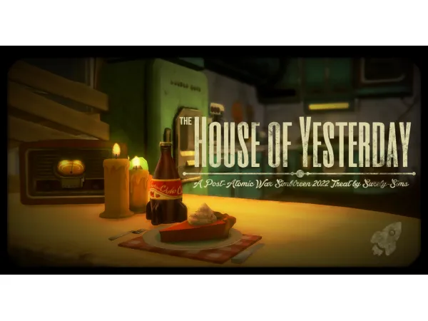 Mix The House of Yesterday A Post Atomic War Simblreen 2022 Gift - The Sims 4 Custom Content