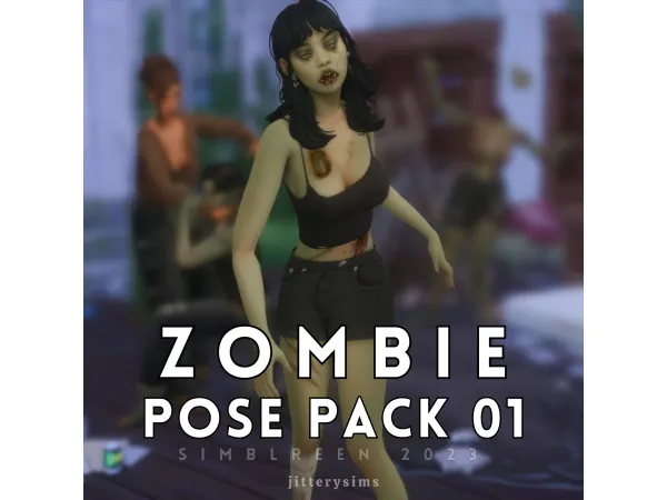 Mix Zombie Pose Pack Simblreen 2023 - The Sims 4 Custom Content