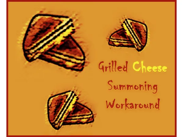 Maxis Match Grilled Cheese Summoning Workaround by baniduhaine - The Sims 4 Custom Content