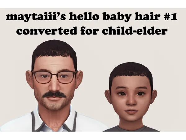 Maxis Match hello baby hair 1 converted for child elder by maytaiii - The Sims 4 Custom Content