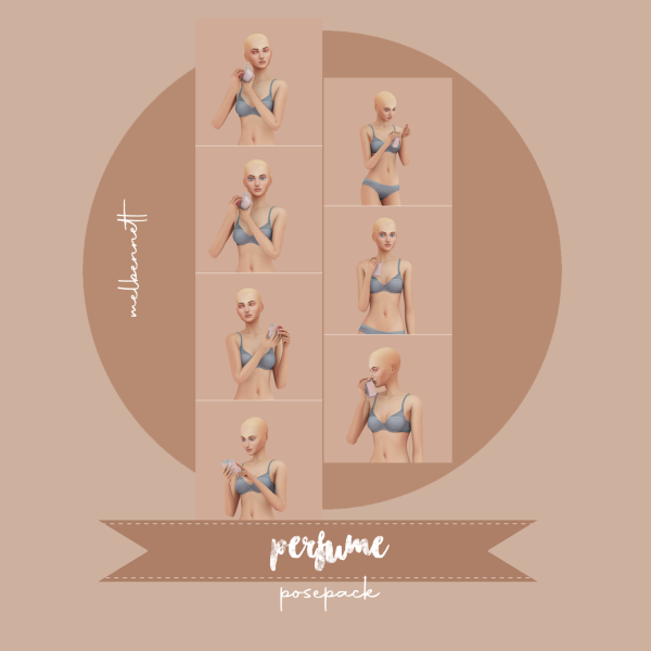 Mix Perfume Posepack by melbennett - The Sims 4 Custom Content