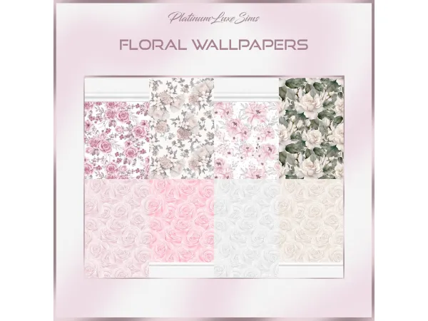 Alpha Floral Wallpapers by Platinumluxesims - The Sims 4 Custom Content