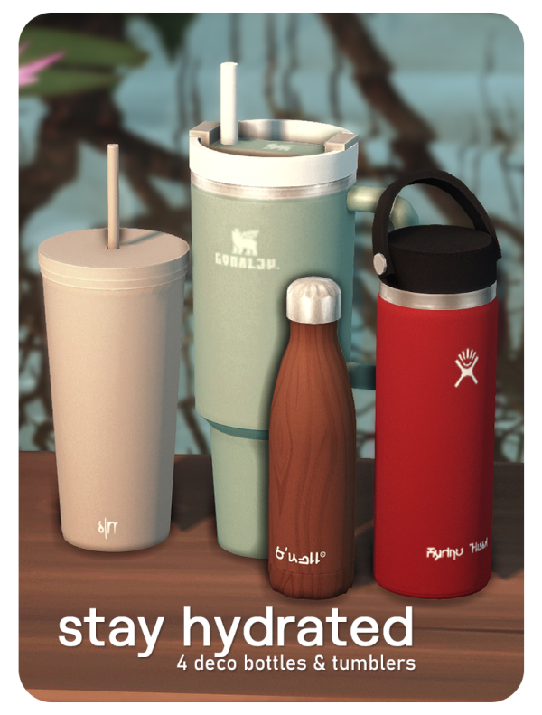 Mix stay hydrated 4 deco bottles tumblers by simsfinds - The Sims 4 Custom Content