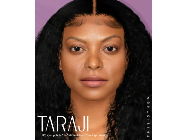 Alpha Taraji Skin Sim by thisisthem - The Sims 4 Custom Content