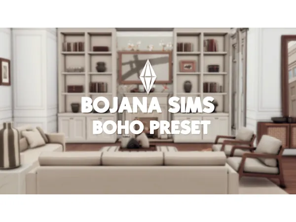 Mix Bojana Sims Boho ReShade preset by bojanasims - The Sims 4 Custom Content