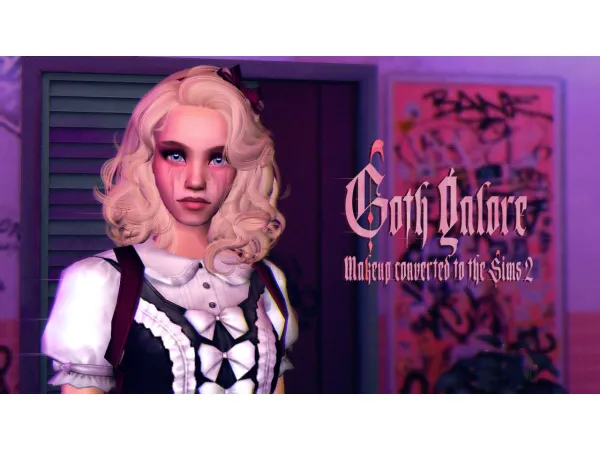 Hallo Ive converted makeup from the newest kit the Goth Galore Kit D - The Sims 2 Custom Content