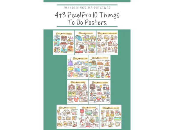 Introducing 4t3 PixelFro 10 Things to Do Posters - The Sims 3 Custom Content