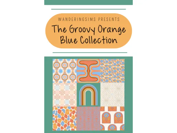 Introducing the Groovy Orange Blue Collection - The Sims 3 Custom Content