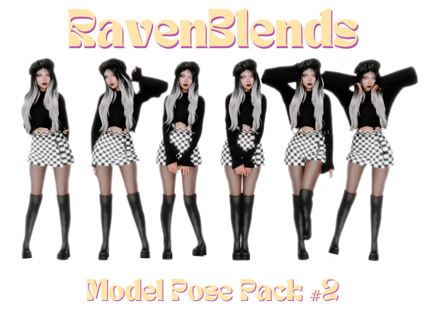 Mix RavenBlends Model Pose Pack 2 by simsfinds - The Sims 4 Custom Content