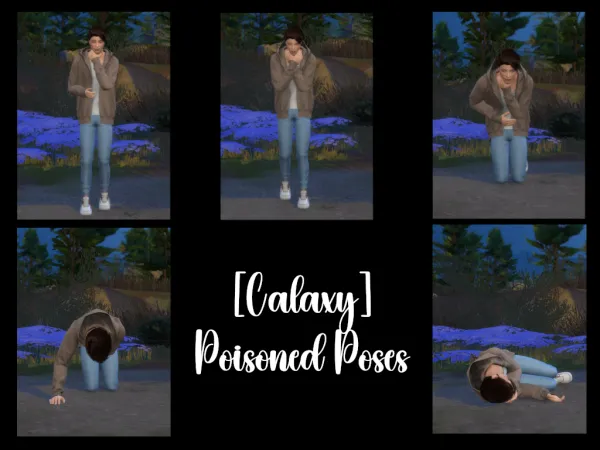 Mix [Calaxy] Poisoned Poses by calaxy_s - The Sims 4 Custom Content