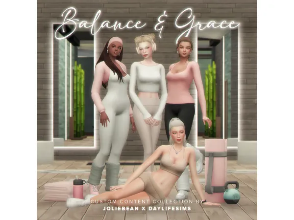 Maxis Match BALANCE AND GRACE COLLECTION JOLIEBEAN X DAYLIFESIMS by daylifesims - The Sims 4 Custom Content