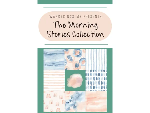 Introducing the Morning Stories Collection - The Sims 3 Custom Content
