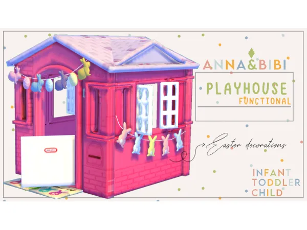 Mix Playhouse Functional Easter decorations [AnnaBibi] by anna_bibi - The Sims 4 Custom Content