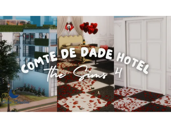 COMTE DE DADE HOTEL by Extra Celestial Sims