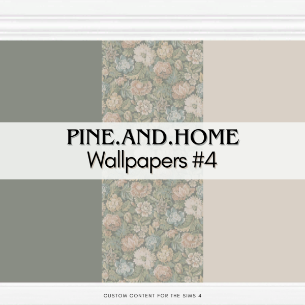 Alpha PineAndHome Wallpapers 4 by simsfinds - The Sims 4 Custom Content