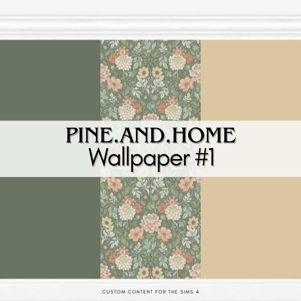 Alpha PineAndHome Wallpapers 1 by simsfinds - The Sims 4 Custom Content