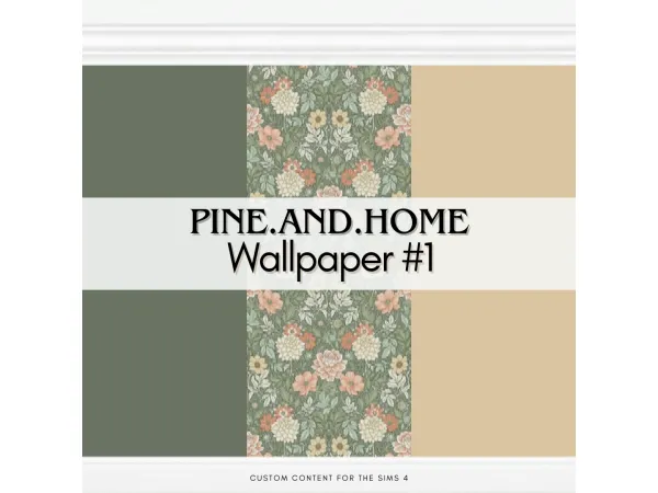 Alpha PineAndHome Wallpapers 1 by sims4luxury - The Sims 4 Custom Content