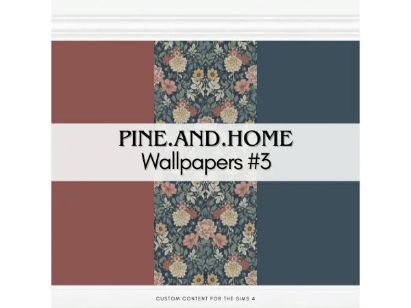 Alpha PineAndHome Wallpapers 3 by sims4luxury - The Sims 4 Custom Content