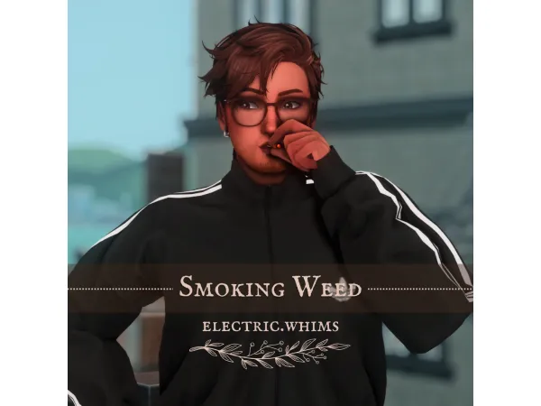 Mix Smoking Weed Pose Pack by ElectricWhims - The Sims 4 Custom Content