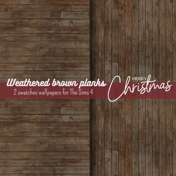 Alpha Christmas 2022 Weathered brown planks Wallpapers by simsfinds - The Sims 4 Custom Content