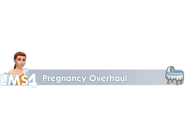 Mix Pregnancy Overhaul by LittleMsSam This mod author is a CurseForge Pro member - The Sims 4 Custom Content