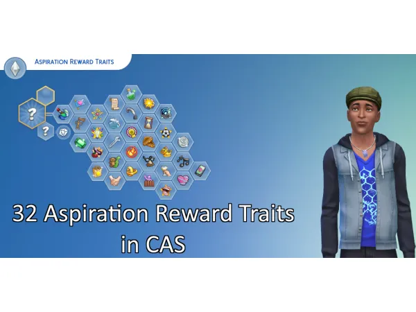 Mix 32 Aspiration Reward Traits in CAS by Tarruvi - The Sims 4 Custom Content