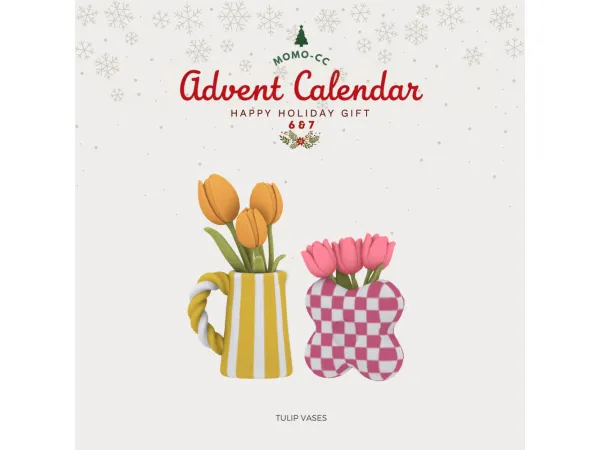 Maxis Match Advent Calendar 2024 Day 6 7 Tulip Vases by Momo - The Sims 4 Custom Content