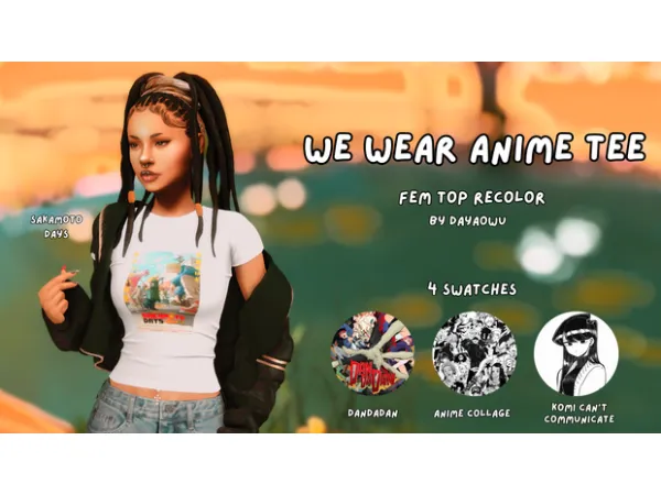 Maxis Match We Wear Anime Tee by DayaOwU - The Sims 4 Custom Content