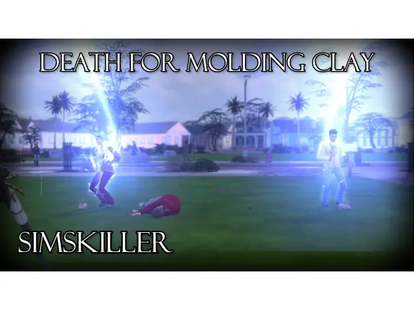 Mix SimsKiller Death For Molding Clay by SimsKiller - The Sims 4 Custom Content