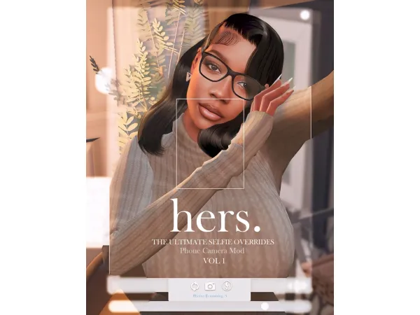 Mix SWS hers ULTIMATE SELFIE OVERRIDES VOL 1 by simwithshan - The Sims 4 Custom Content