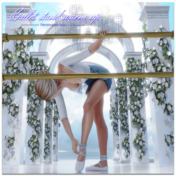 Mix Ballet stand warm up by pandorassims4cc - The Sims 4 Custom Content