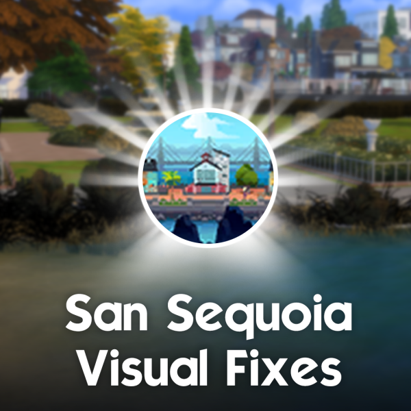 Maxis Match San Sequoia Visual Fixes by simsfinds - The Sims 4 Custom Content