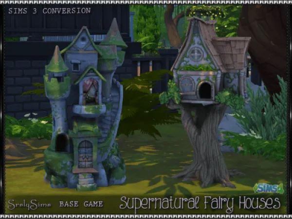 Mix Supernatural Fairy Houses by SrslySims - The Sims 4 Custom Content