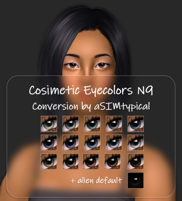 Cosimetic Eyecolors N9 4t2 conversion 4t2 conversion by simsfinds - The Sims 2 Custom Content