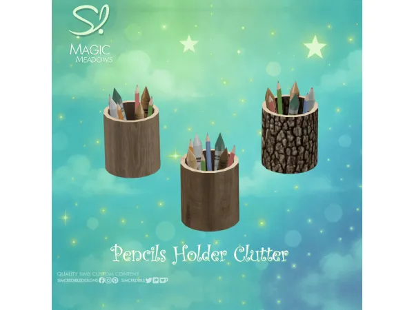 Mix Magic Meadows Pencils Holder ufe0f - The Sims 4 Custom Content