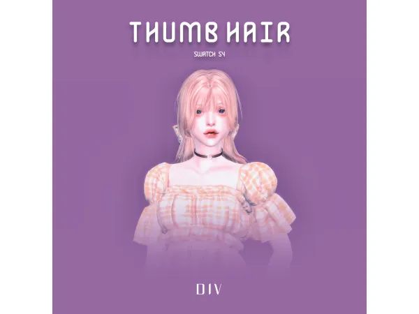 Alpha SIMS4 Thumb Hair by TS4 DIV - The Sims 4 Custom Content