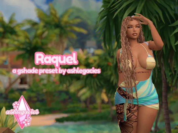 Mix Gshade Preset Raquel - The Sims 4 Custom Content