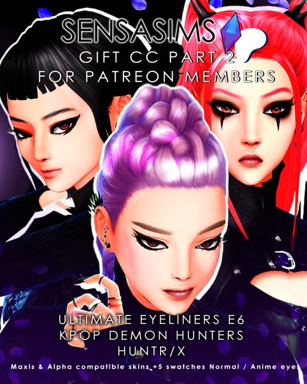 Mix 42417097080335ULTIMATE HUNTRIX EYELIERS MAKEUP MAXIS MIX E6GIFT PART 2 HUNTRIX KPOP DEMON HUNTERS by sensasims - The Sims 4 Custom Content