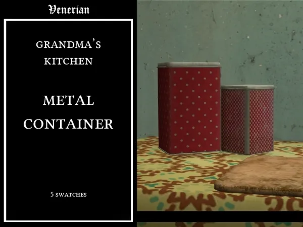 Alpha Grandma's Kitchen Tin Container by Venerian - The Sims 4 Custom Content